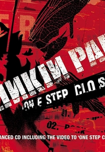 Linkin Park: One Step Closer (Linkin Park: One Step Closer)