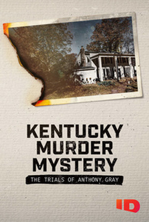 Mistério em Kentucky: O Julgamento de Anthony Gray - Poster / Capa / Cartaz - Oficial 1