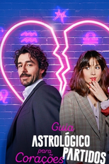 Guia Astrológico para Corações Partidos (2ª Temporada) (Guida Astrologica Per Cuori Infranti (Stagione 2))