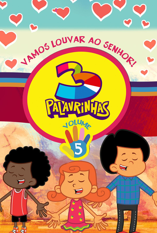 Poster 1 de Curta 3 Palavrinhas Vol.5 (2019)