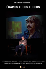 Éramos Todos Loucos (Éramos Todos Loucos)