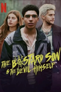 O Filho Bastardo do Diabo (1ª Temporada) - Poster / Capa / Cartaz - Oficial 1