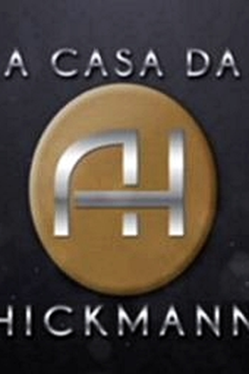 Poster de Série A Casa da Ana Hickmann (2011)