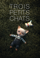 Três Gatos (Trois Petits Chats)