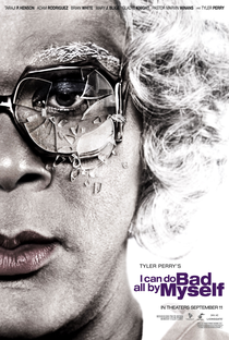 I Can Do Bad All by Myself - Poster / Capa / Cartaz - Oficial 3