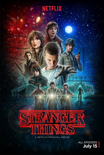 Stranger Things (1ª Temporada) - Poster / Capa / Cartaz - Oficial 1