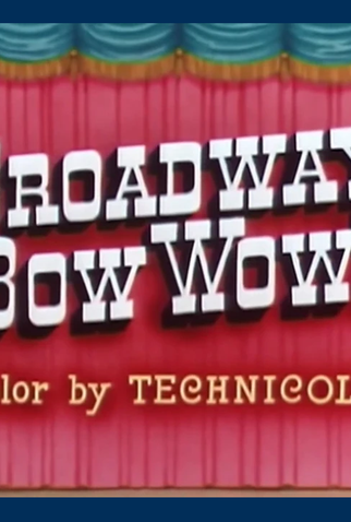 Poster 1 de Curta Broadway Bow Wow's (1954)