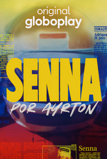 Senna por Ayrton - Poster / Capa / Cartaz - Oficial 1