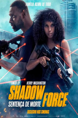 Shadow Force: Sentença de Morte (Shadow Force)