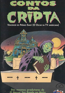 Contos da Cripta (Tales From The Cryptkeeper)