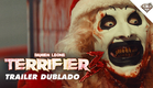 TERRIFIER 3 | Trailer Oficial Dublado