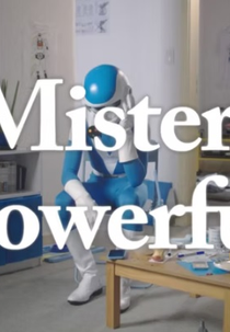 Mister Powerful (Mister Powerful)
