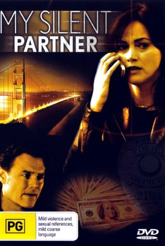Poster 1 de Filme My Silent Partner (2006)