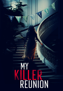 My Killer Reunion (My Killer Reunion)