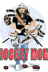 Hockey Mom  (Hockey Mom )