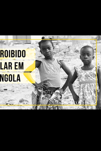 É Proibido Falar de Angola - Poster / Capa / Cartaz - Oficial 1