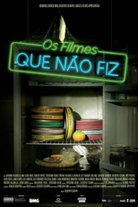 Os Filmes que Não Fiz (Os Filmes que Não Fiz)