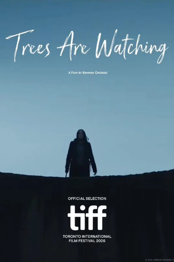 Poster de Filme Trees Are Watching (2026)