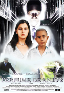 Perfume de Anjo 2 - Milagres Vão Acontecer (Perfume de Anjo 2)