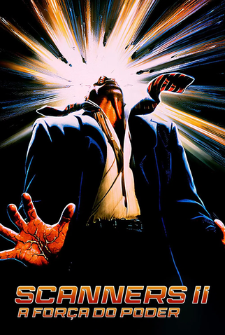 Poster 9 de Filme Scanners II: A Força do Poder (1991)