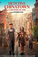 Detetive Chinatown: O Mistério de 1900 (唐探1900)