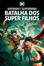 Batman e Superman: Batalha dos Super Filhos (Batman and Superman: Battle of the Super Sons)
