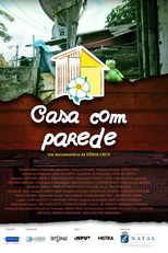 Casa com Parede (Casa com Parede)