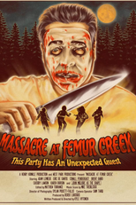 Massacre at Femur Creek (Massacre at Femur Creek)