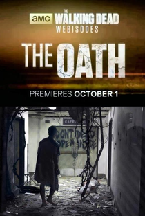 The Walking Dead Webisodes: The Oath - Poster / Capa / Cartaz - Oficial 1