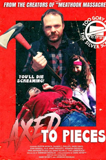 Axed to Pieces (Axed to Pieces)