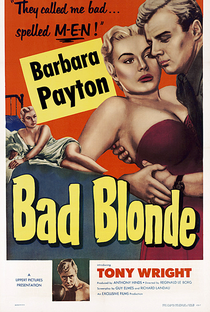 Bad Blonde - Poster / Capa / Cartaz - Oficial 1
