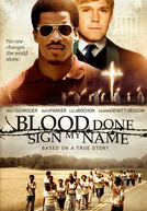Blood Done Sign My Name  (Blood Done Sign My Name )