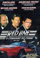 Sob o Comando do Crime (Red Line)