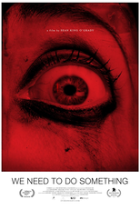 Terror entre Quatro Paredes (We Need to Do Something)