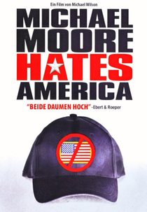Michael Moore Hates America (Michael Moore Hates America)