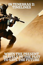 In Tenebras 2: Timelines (In Tenebras 2: Timelines)