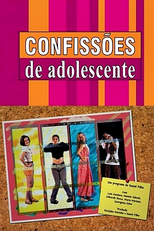 Confissões de Adolescente (1ª Temporada) (Confissões de Adolescente (1ª Temporada))