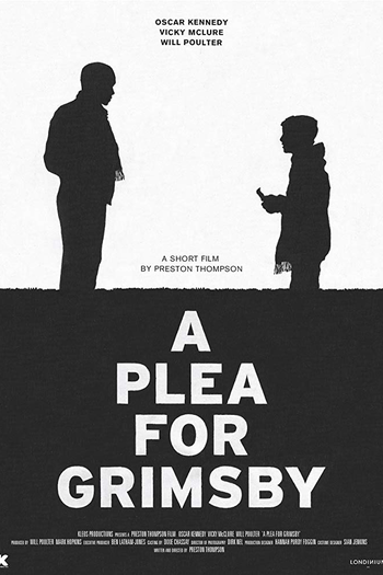 Poster de Curta A Plea for Grimsby (2015)