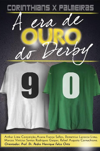 Poster de Filme A Era de Ouro do Derby (2014)