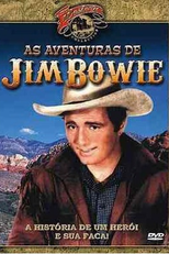 As Aventuras de Jim Bowie (The Adventures of Jim Bowie)