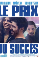 O Preço do Sucesso (Le prix du succès)