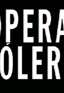 Ópera Cólera (Ópera Cólera)