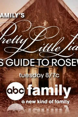 O GuiA das MentirAs de Rosewood (A LiArs Guide to Rosewood)