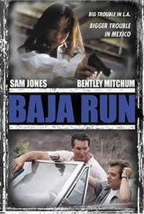 Baja Run - Poster / Capa / Cartaz - Oficial 2