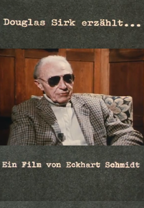 From UFA to Hollywood: Douglas Sirk Remembers (Nach Hollywood - Douglas Sirk erzählt)