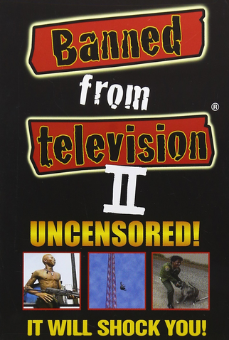 Poster 1 de Filme Banned from Television II (1998)