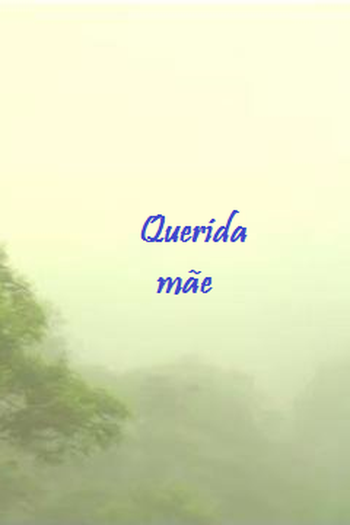 Poster de Curta Querida mãe (2009)