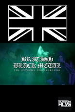 British Black Metal: The Extreme Underground (British Black Metal: The Extreme Underground)