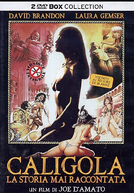 Calígula - A História Que Não Foi Contada (Caligola: La Storia Mai Raccontata)