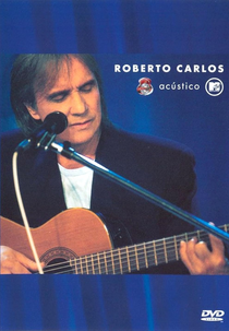 Acústico MTV Roberto Carlos (Acústico MTV Roberto Carlos)